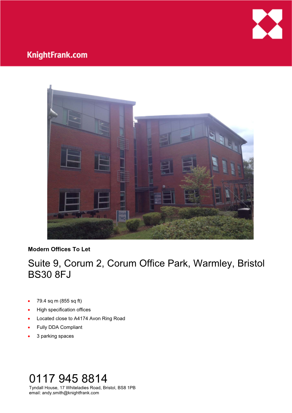 Suite 9, Corum 2, Corum Office Park, Warmley, Bristol BS30 8FJ