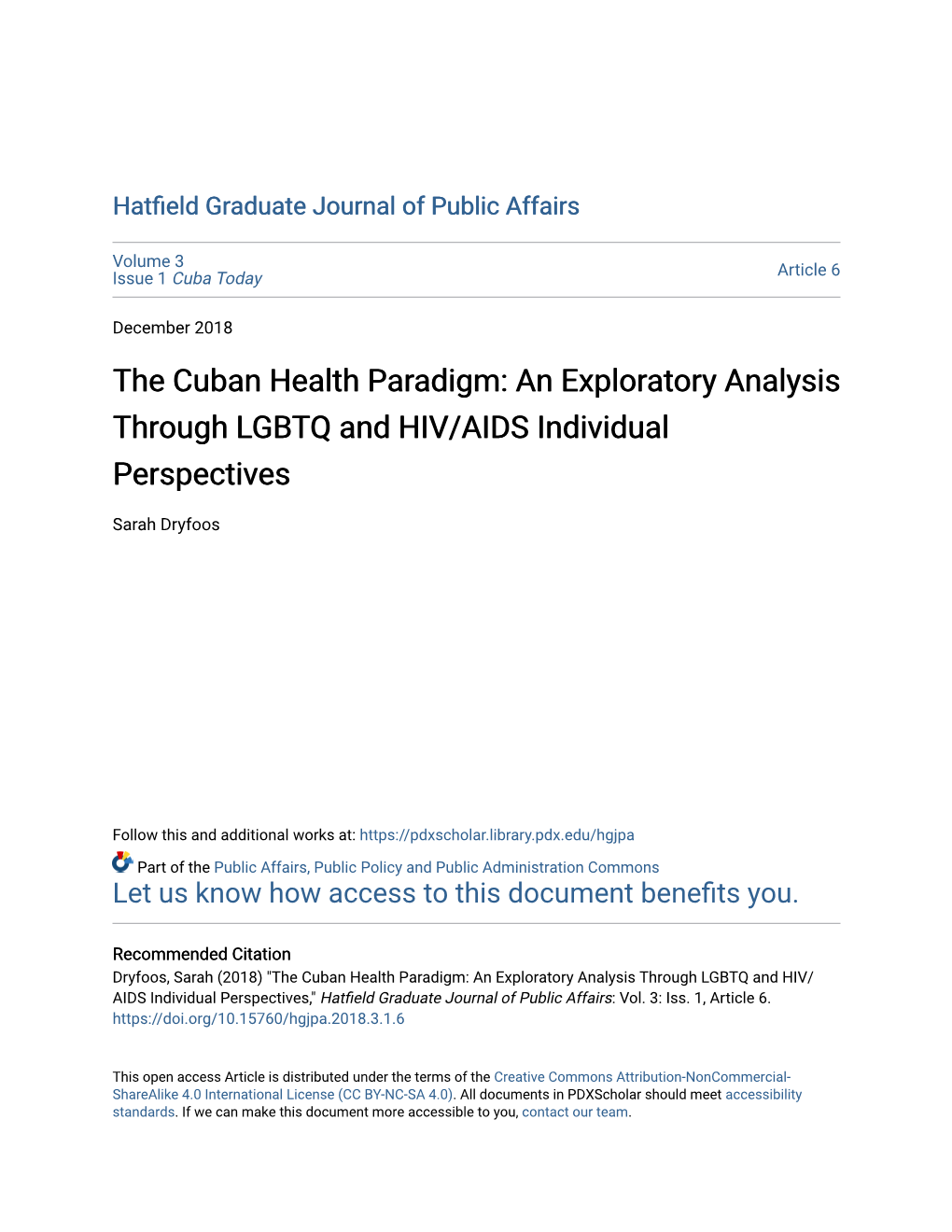 The Cuban Health Paradigm: an Exploratory Analysis Through LGBTQ and HIV/AIDS Individual Perspectives