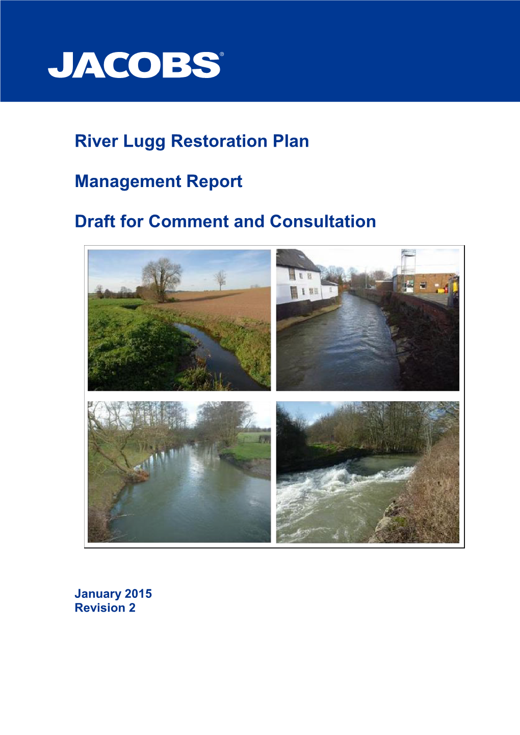 River Lugg Restoration Plan Management Report Draft For