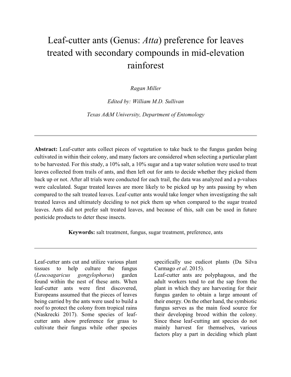 Leaf-Cutter Ants (Genus: Atta) Preference for Leaves Treated with Secondary Compounds in Mid-Elevation Rainforest