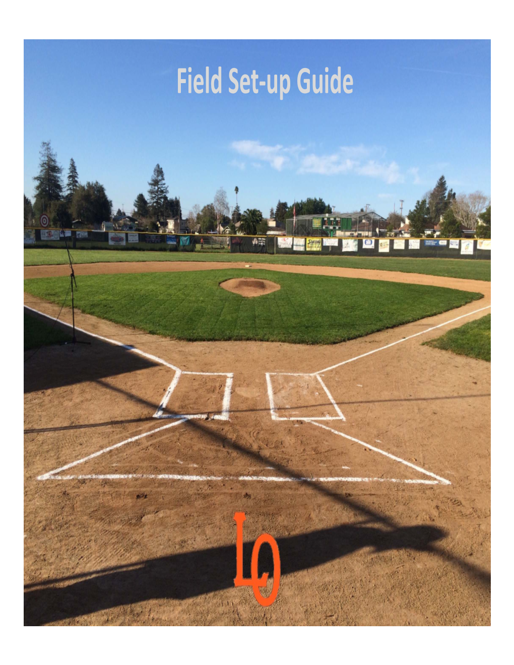 Field Set-Up Guide