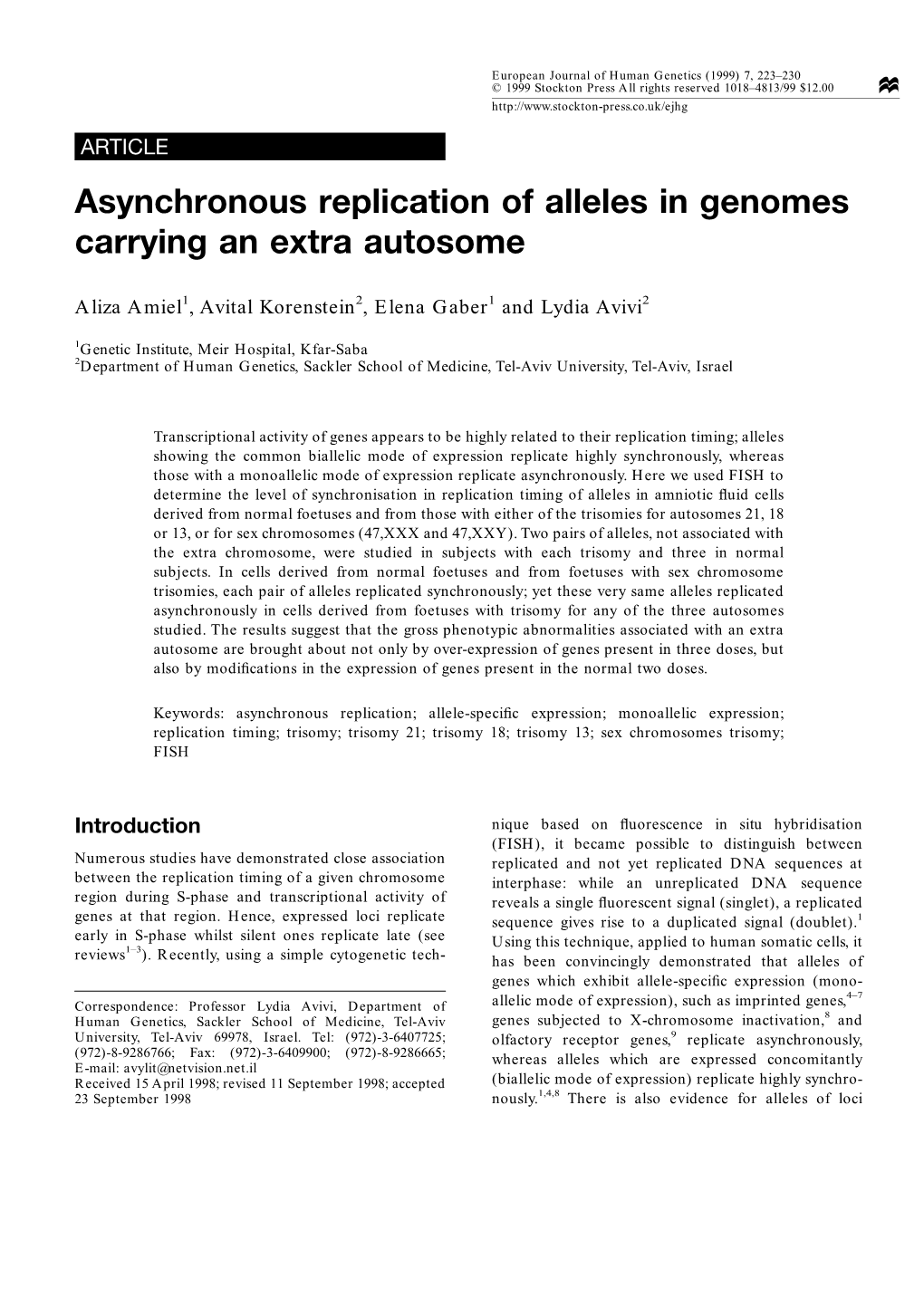 Asynchronous Replication of Alleles in Genomes Carrying an Extra Autosome