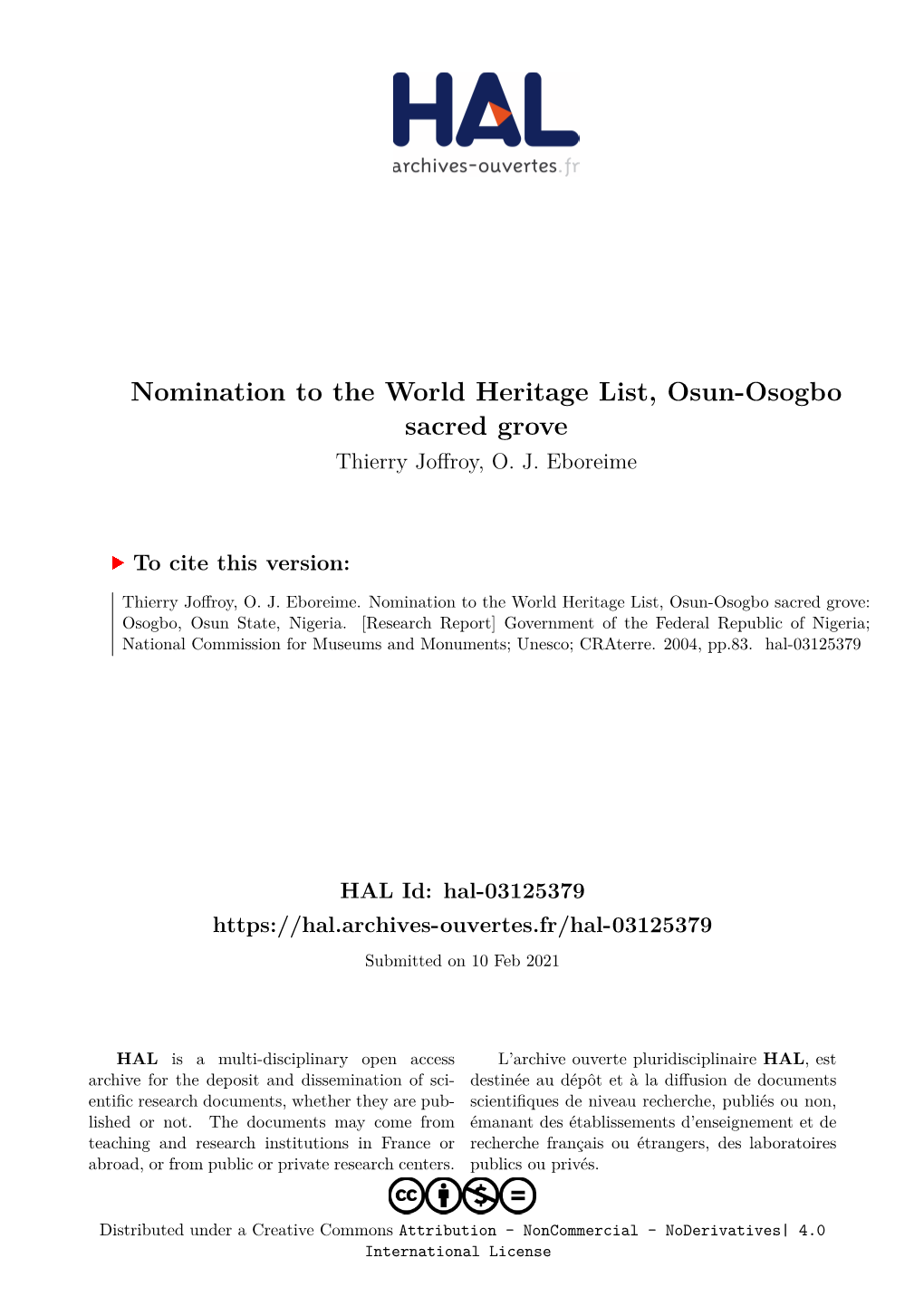 Nomination to the World Heritage List, Osun-Osogbo Sacred Grove Thierry Joffroy, O