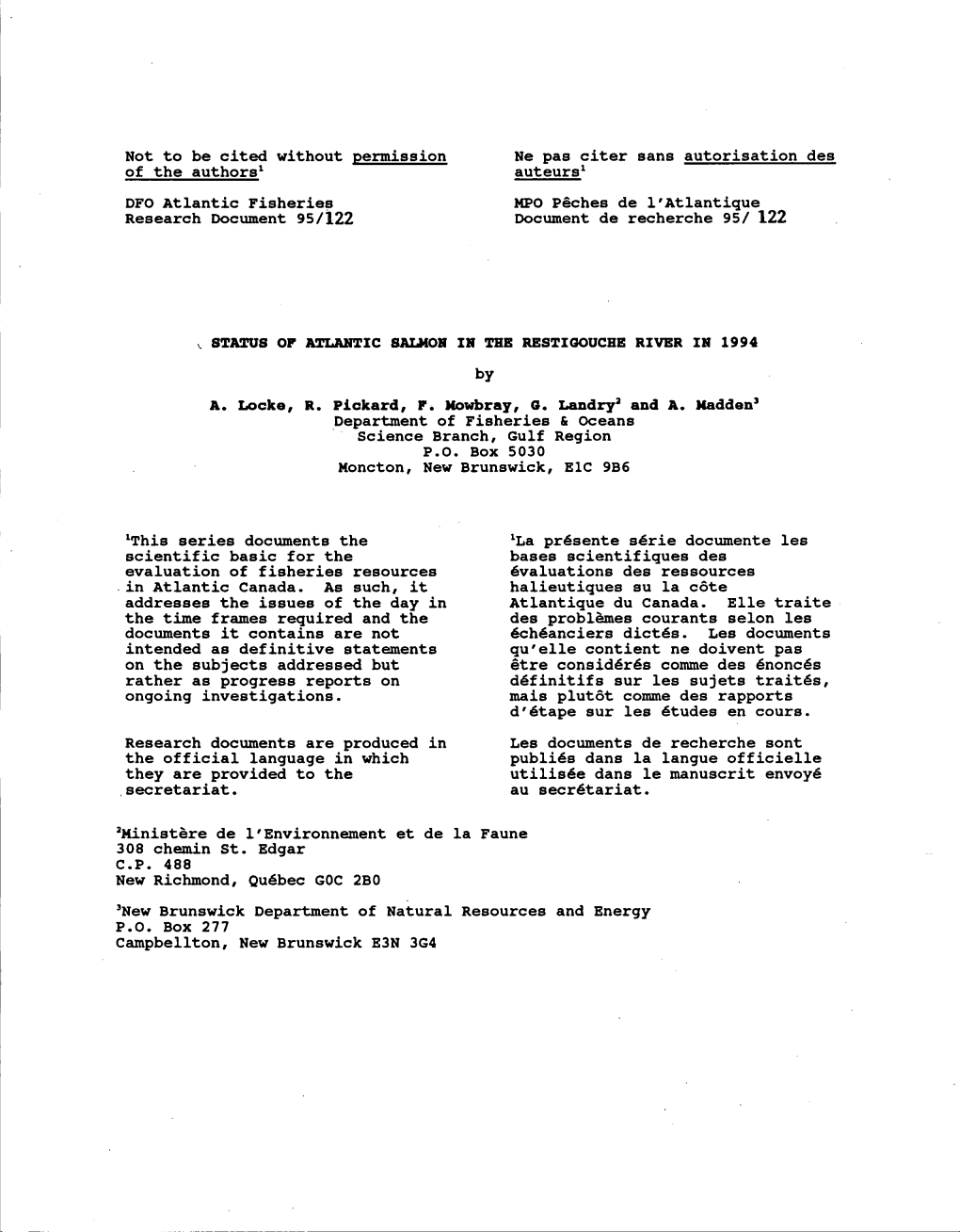 Status of Atlantic Salmon in the Restigouche River in 1994