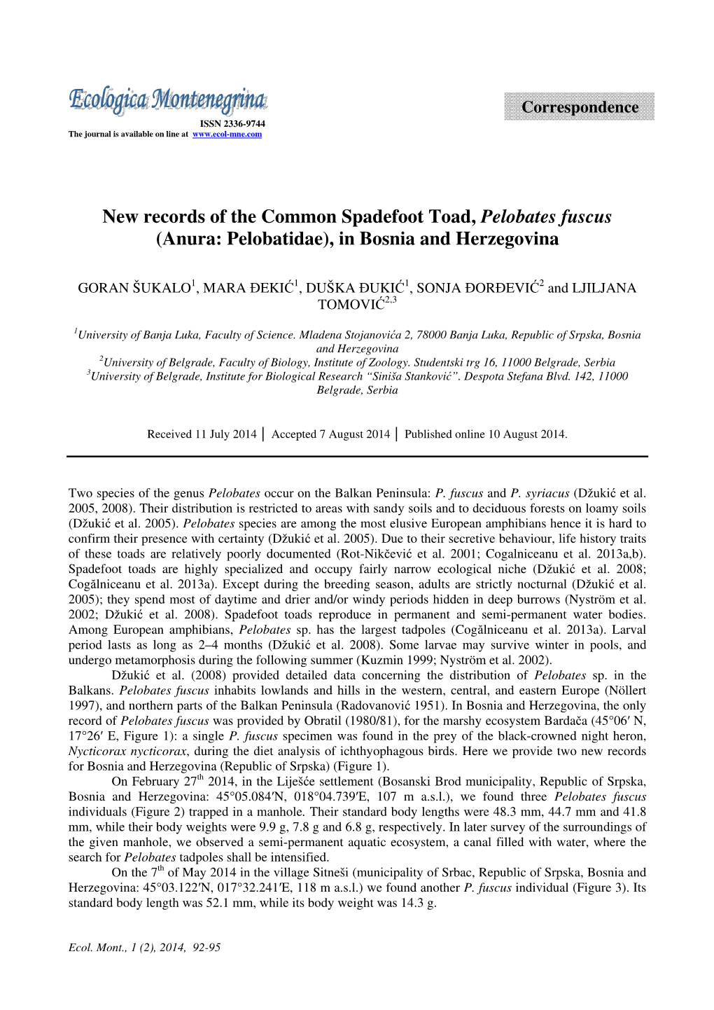 New Records of the Common Spadefoot Toad, Pelobates Fuscus (Anura: Pelobatidae), in Bosnia and Herzegovina