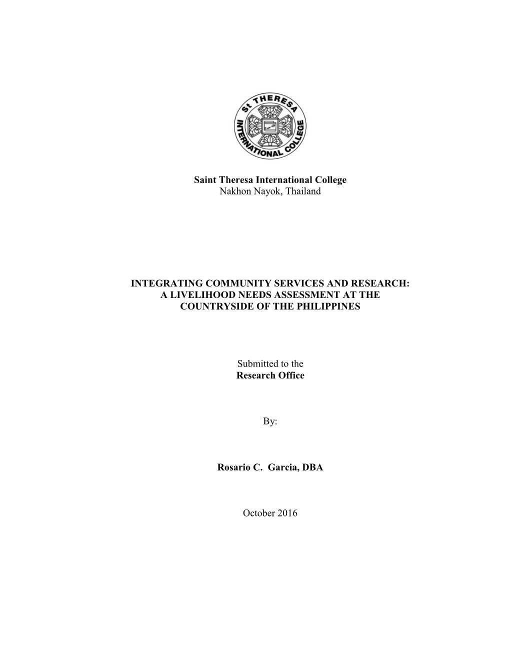 Integrating Community Services and Research: a Livelihood Needs Assessment at the Countryside of the Philippines