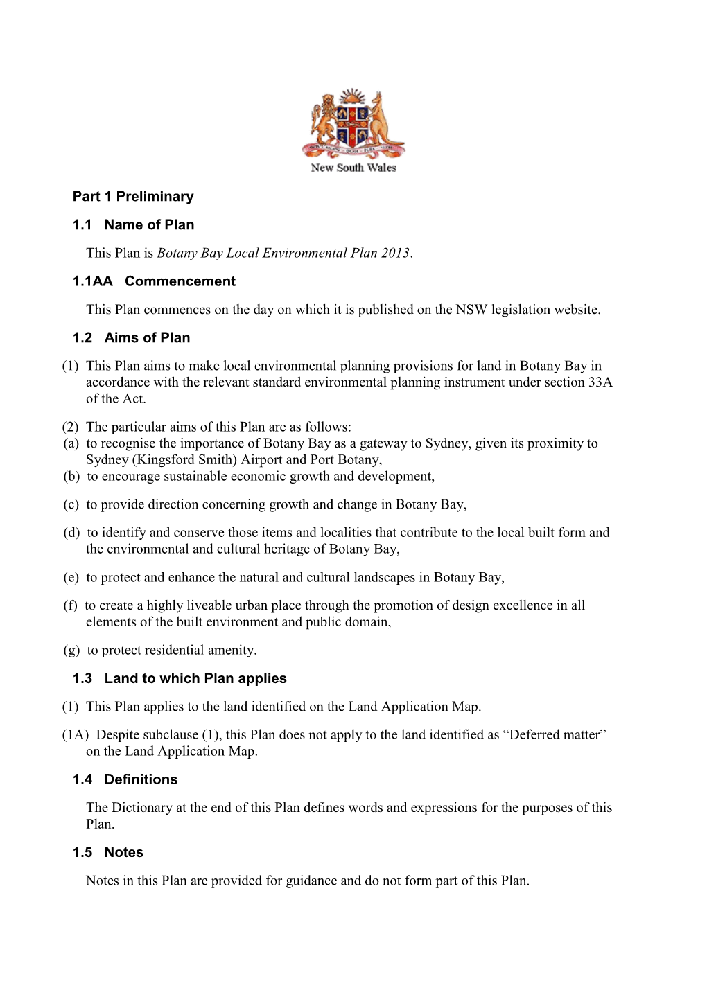 Part 1 Preliminary 1.1 Name of Plan This Plan Is Botany Bay Local Environmental Plan 2013