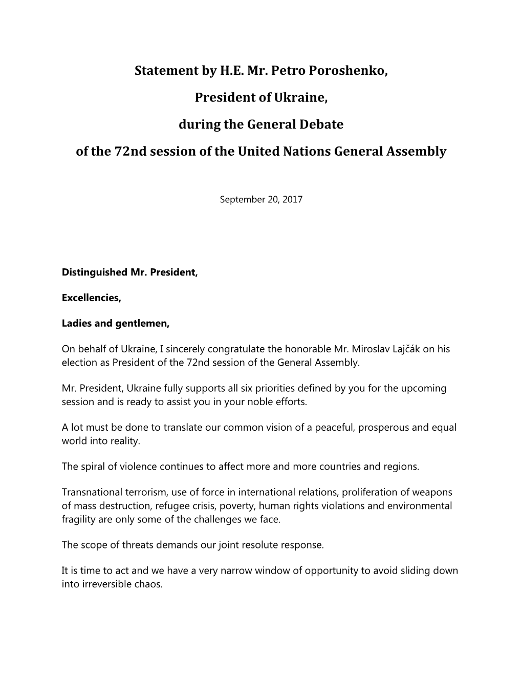 Statement by H.E. Mr. Petro Poroshenko, President of Ukraine, During the General Debate of the 72Nd Session of the United Nations General Assembly