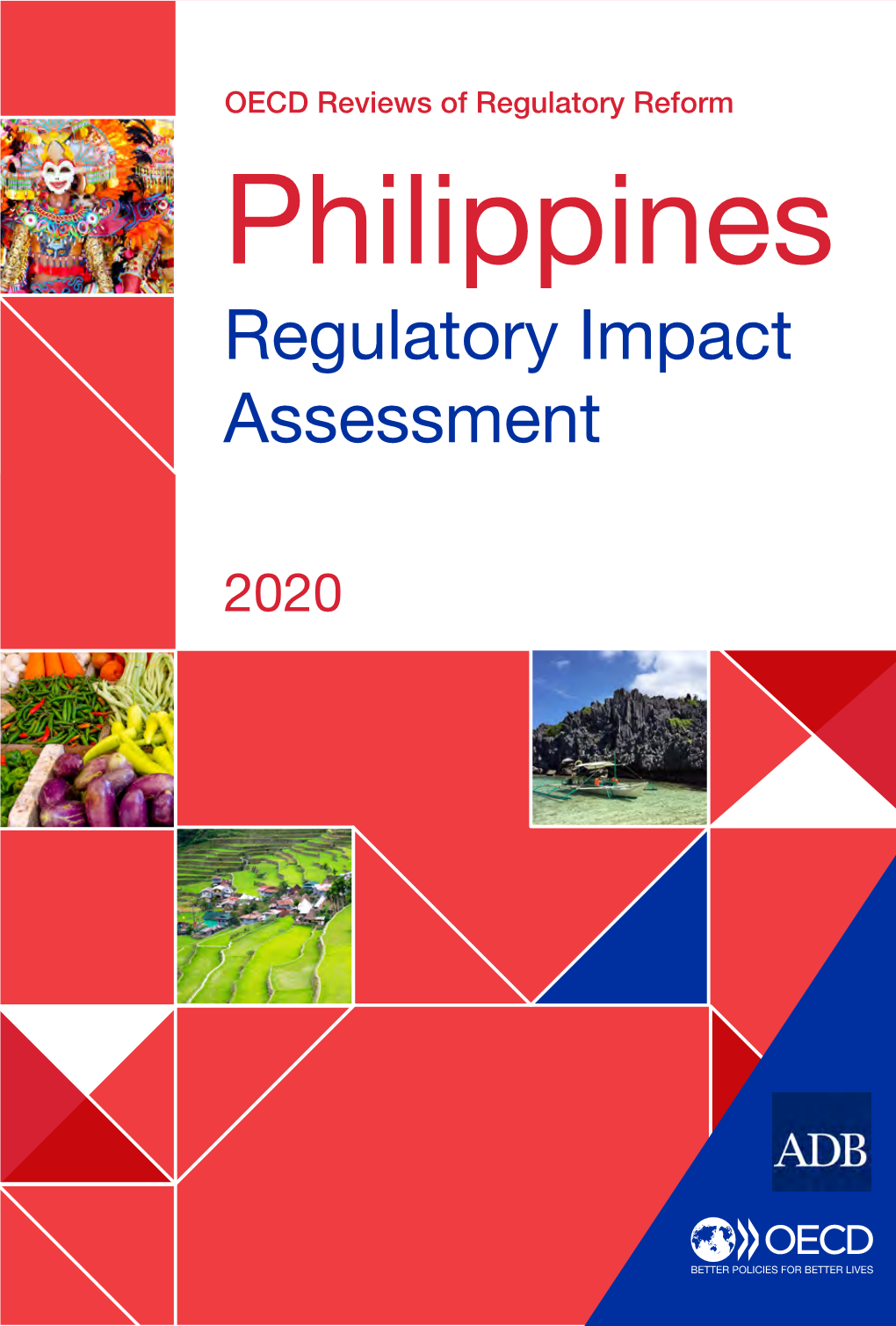 Regulatory Impact Assessment in the Philippines 2 