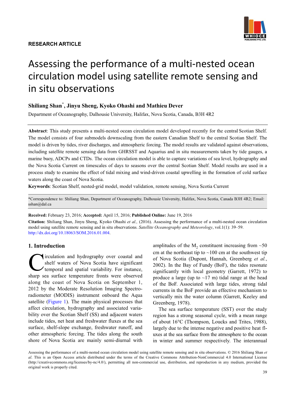 Assessing the Performance of a Multi-Nested Ocean Circulation Model Using Satellite Remote Sensing and in Situ Observations