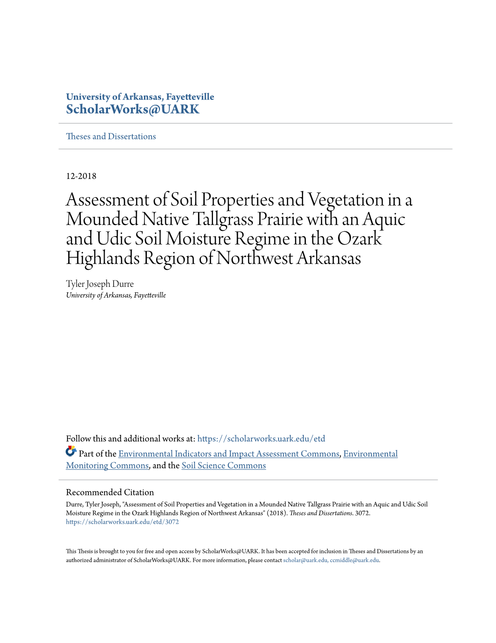 Assessment of Soil Properties and Vegetation in a Mounded Native