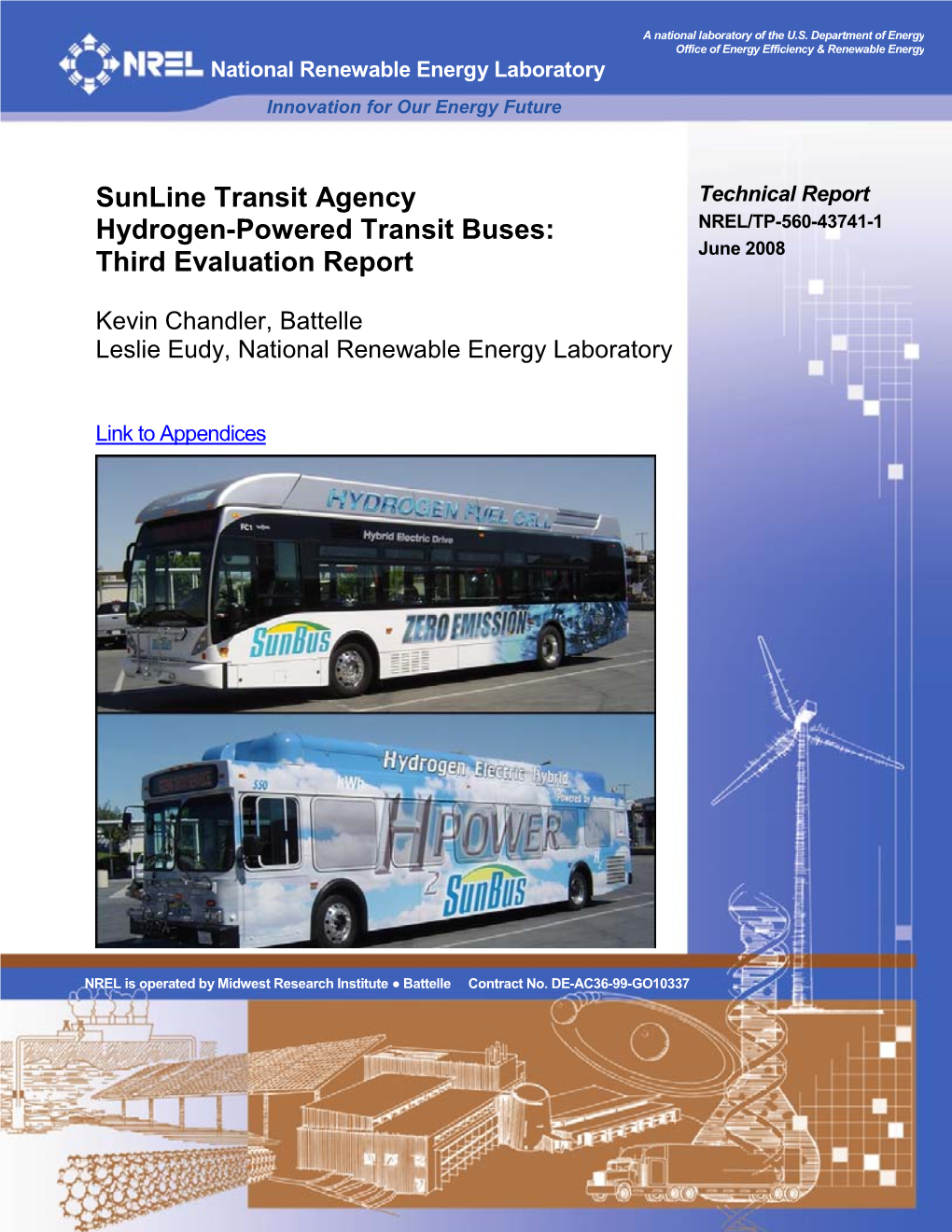 Sunline Transit Agency Hydrogen-Powered Transit Buses: DE-AC36-99-GO10337 Third Evaluation Report and Appendices 5B