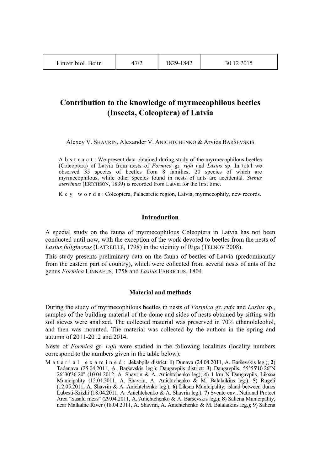 Contribution to the Knowledge of Myrmecophilous Beetles (Insecta, Coleoptera) of Latvia