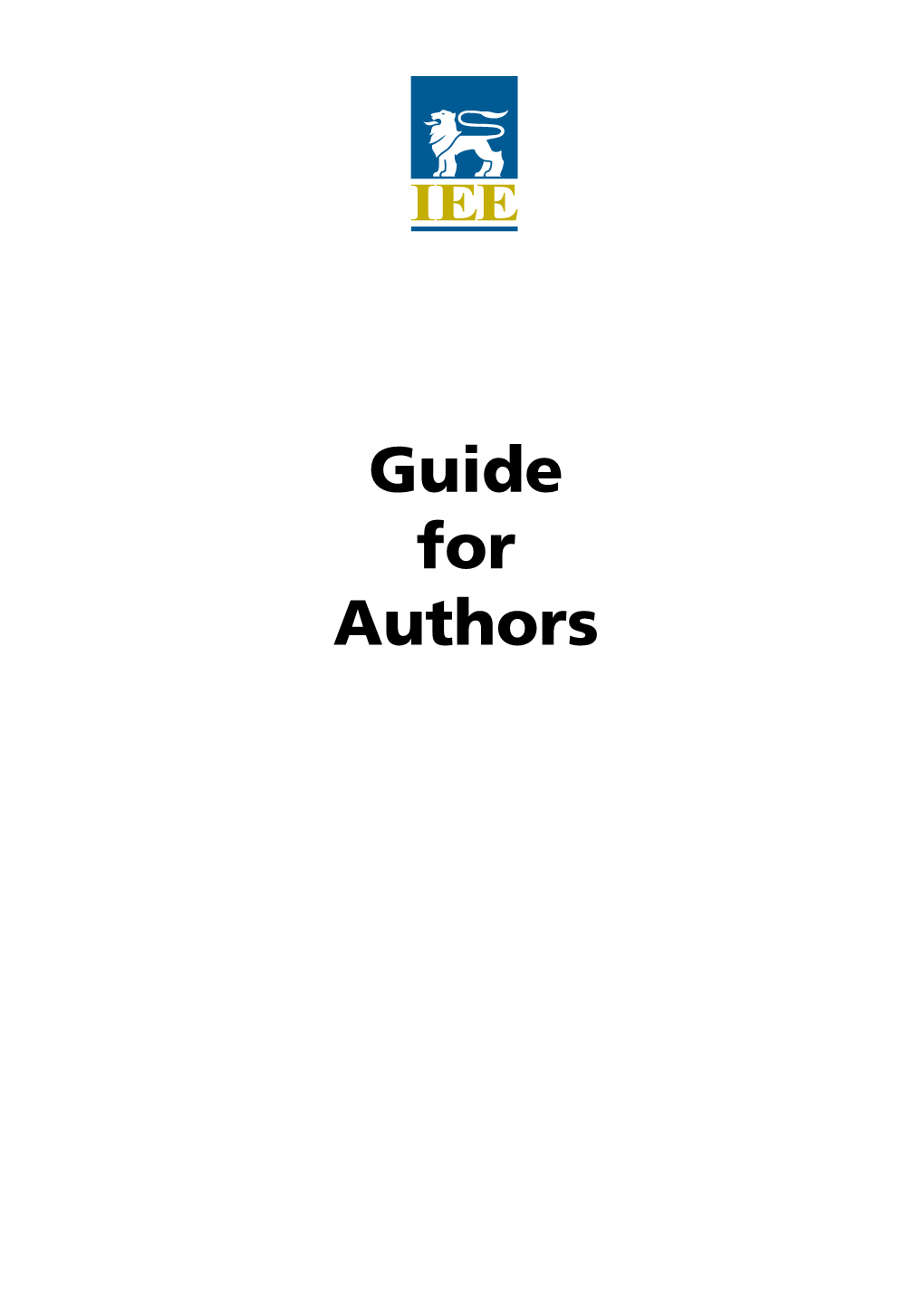 Guide for Authors 11695 Guide to Authors Booklet 13/11/01 11:53 Am Page 1