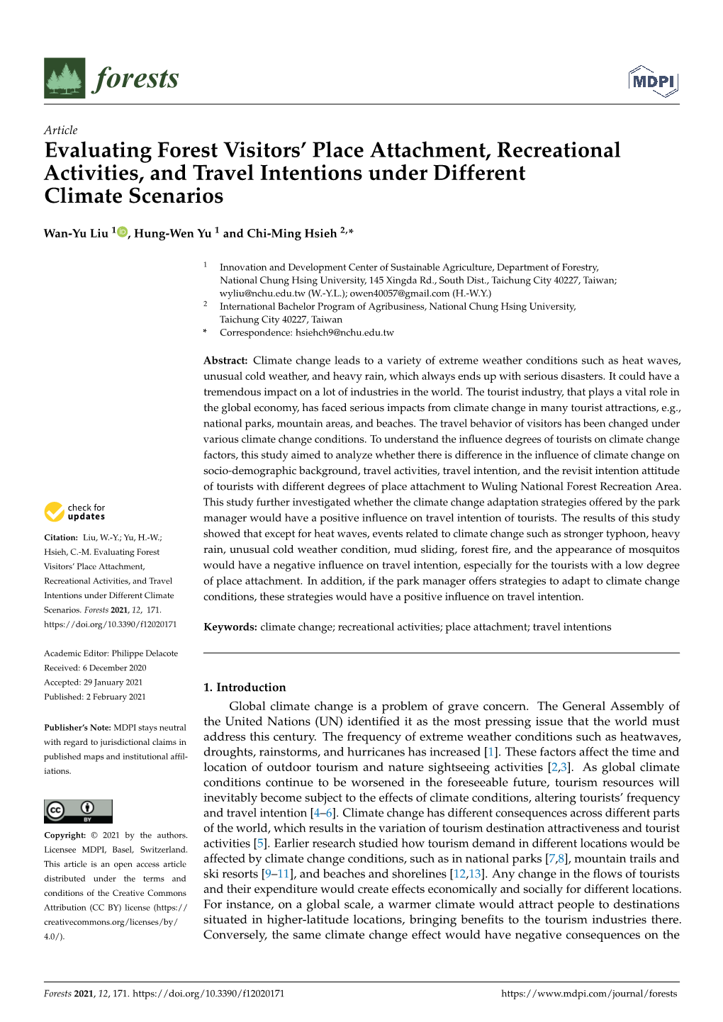 Evaluating Forest Visitors' Place Attachment, Recreational Activities