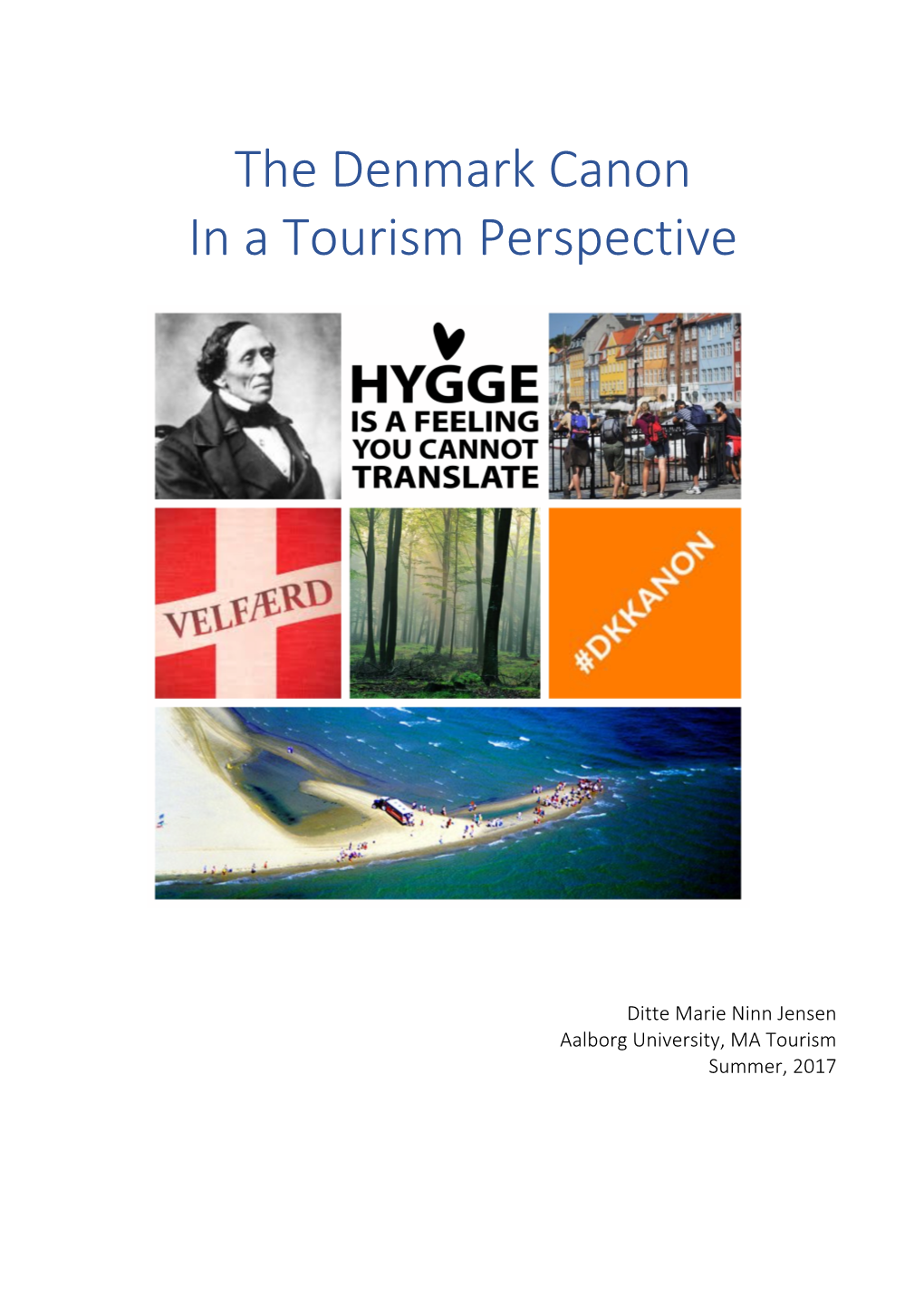 The Denmark Canon in a Tourism Perspective