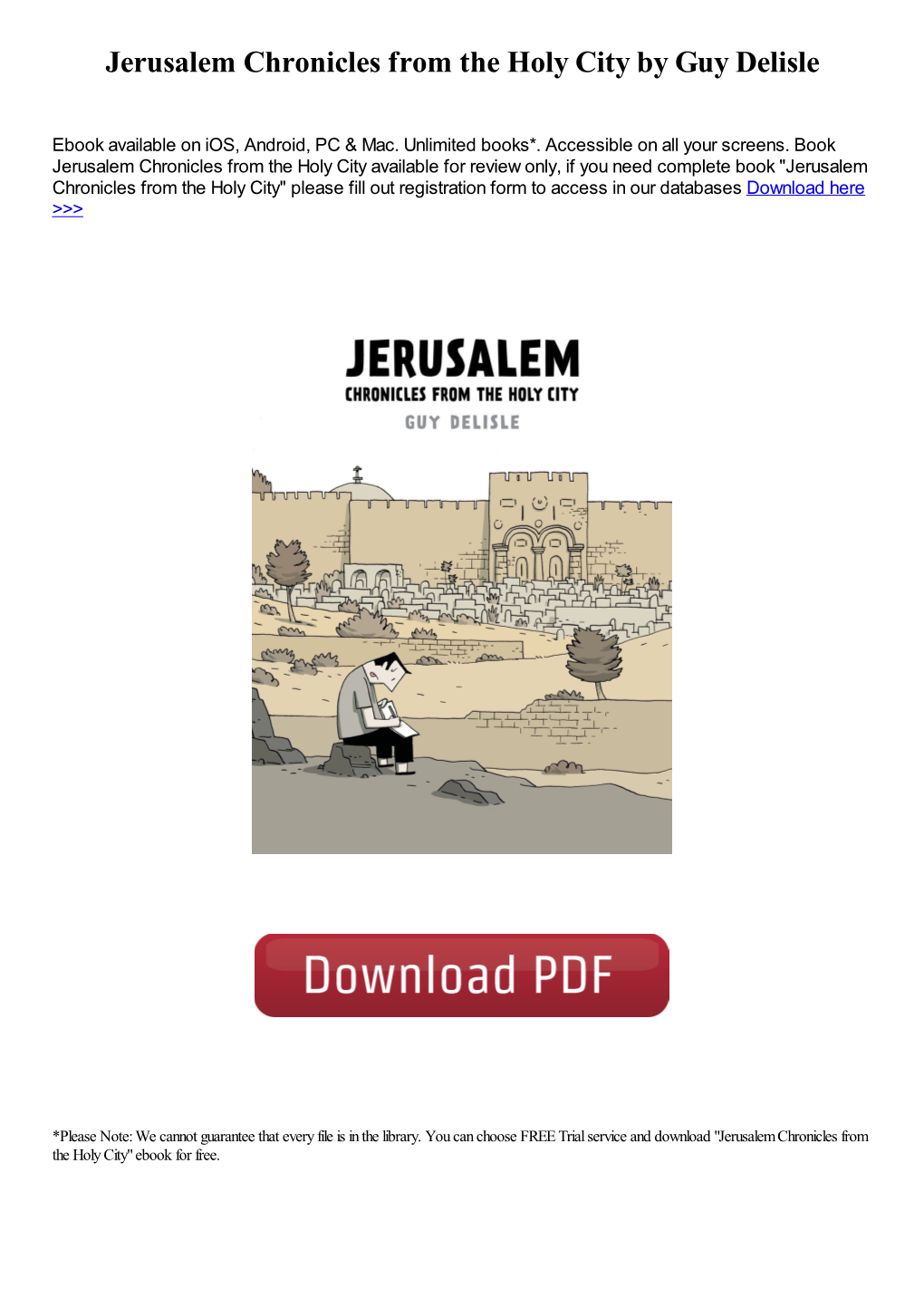Jerusalem Chronicles from the Holy City by Guy Delisle