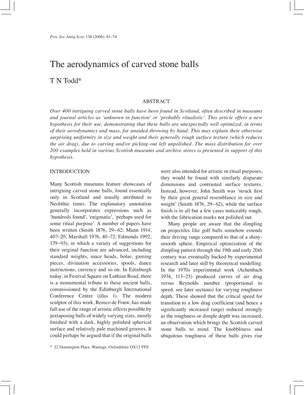 The Aerodynamics of Carved Stone Balls