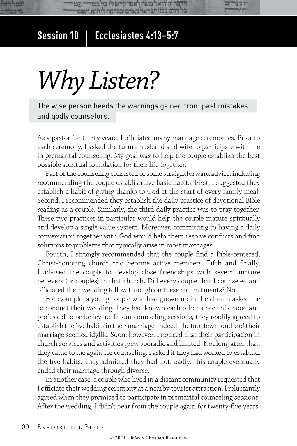 Session 10 | Ecclesiastes 4:13–5:7 Why Listen? the Wise Person Heeds the Warnings Gained from Past Mistakes and Godly Counselors