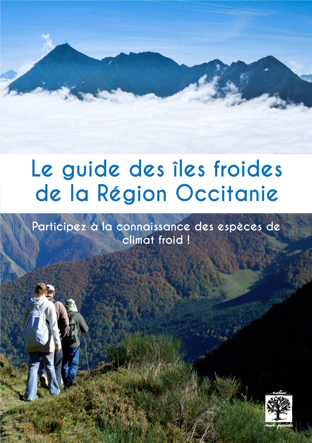 Le Guide Des Îles Froides De La Région Occitanie