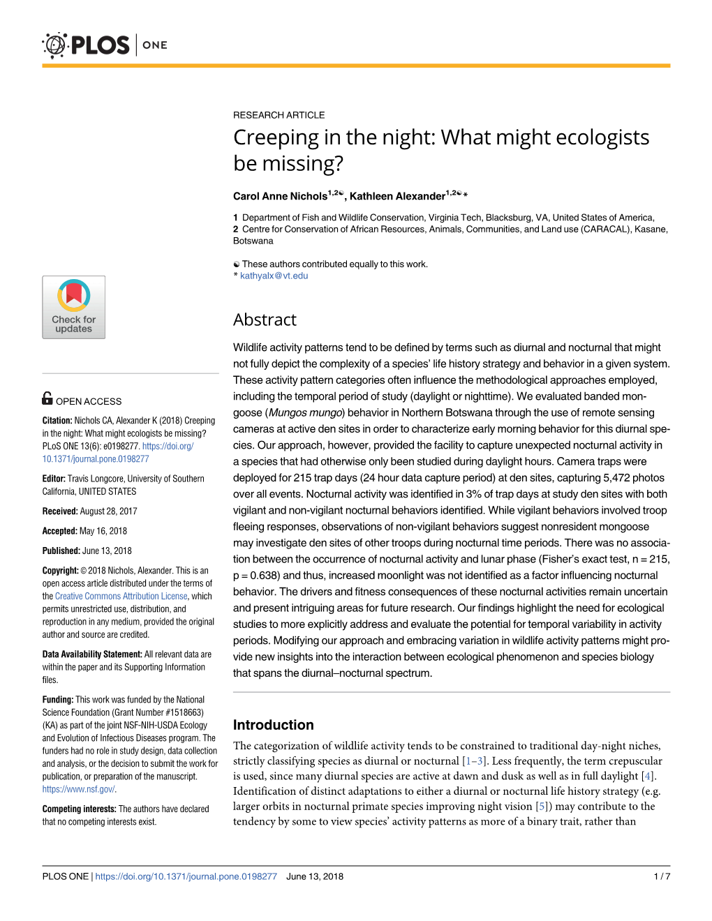 Creeping in the Night: What Might Ecologists Be Missing?