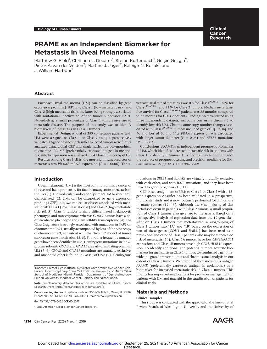 PRAME As an Independent Biomarker for Metastasis in Uveal Melanoma Matthew G