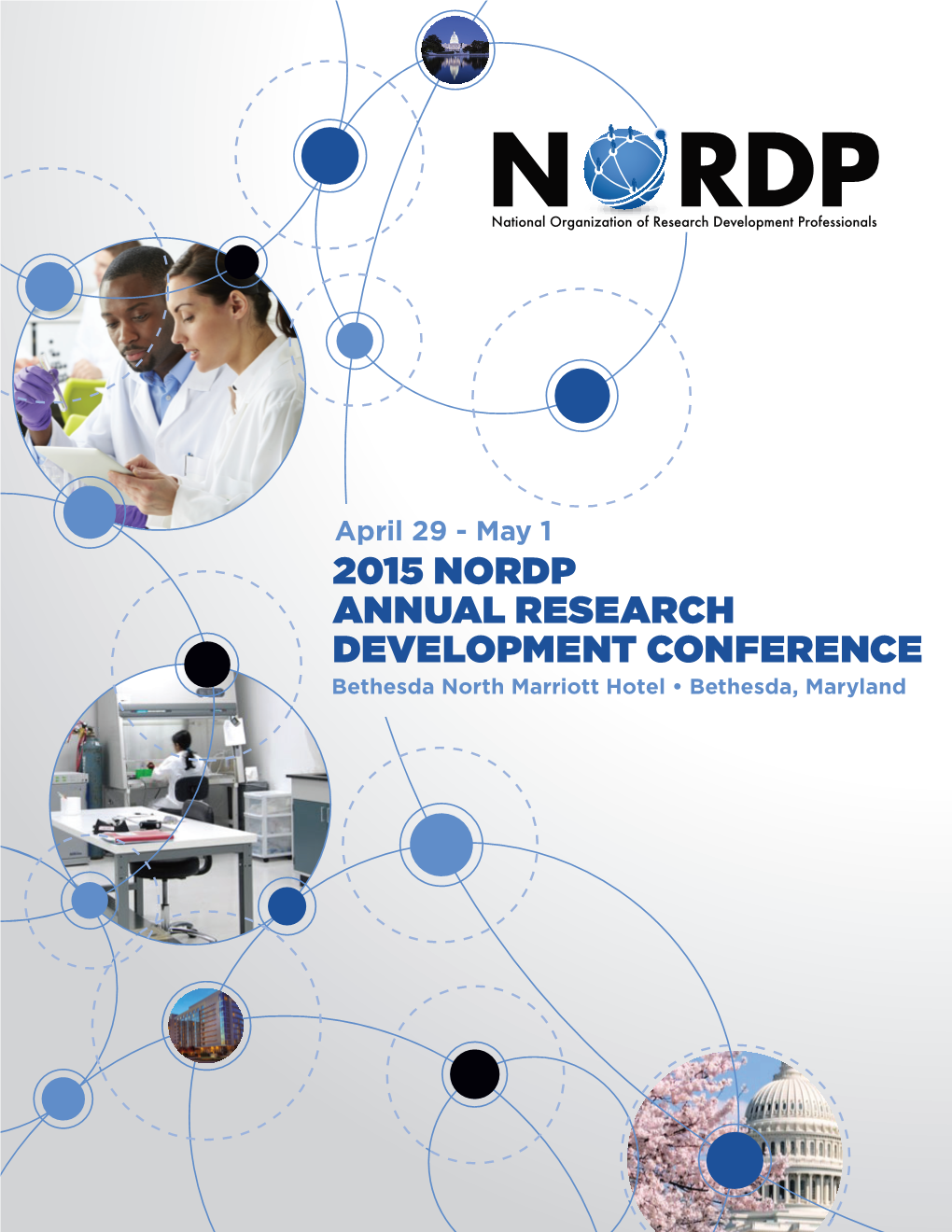 2015 NORDP ANNUAL RESEARCH DEVELOPMENT CONFERENCE Bethesda North Marriott Hotel • Bethesda, Maryland Table of Contents Schedule At-A-Glance