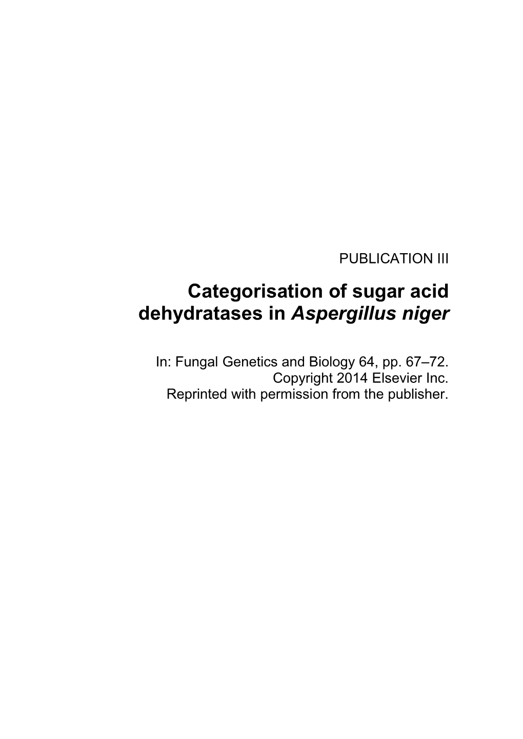 Categorisation of Sugar Acid Dehydratases in Aspergillus Niger