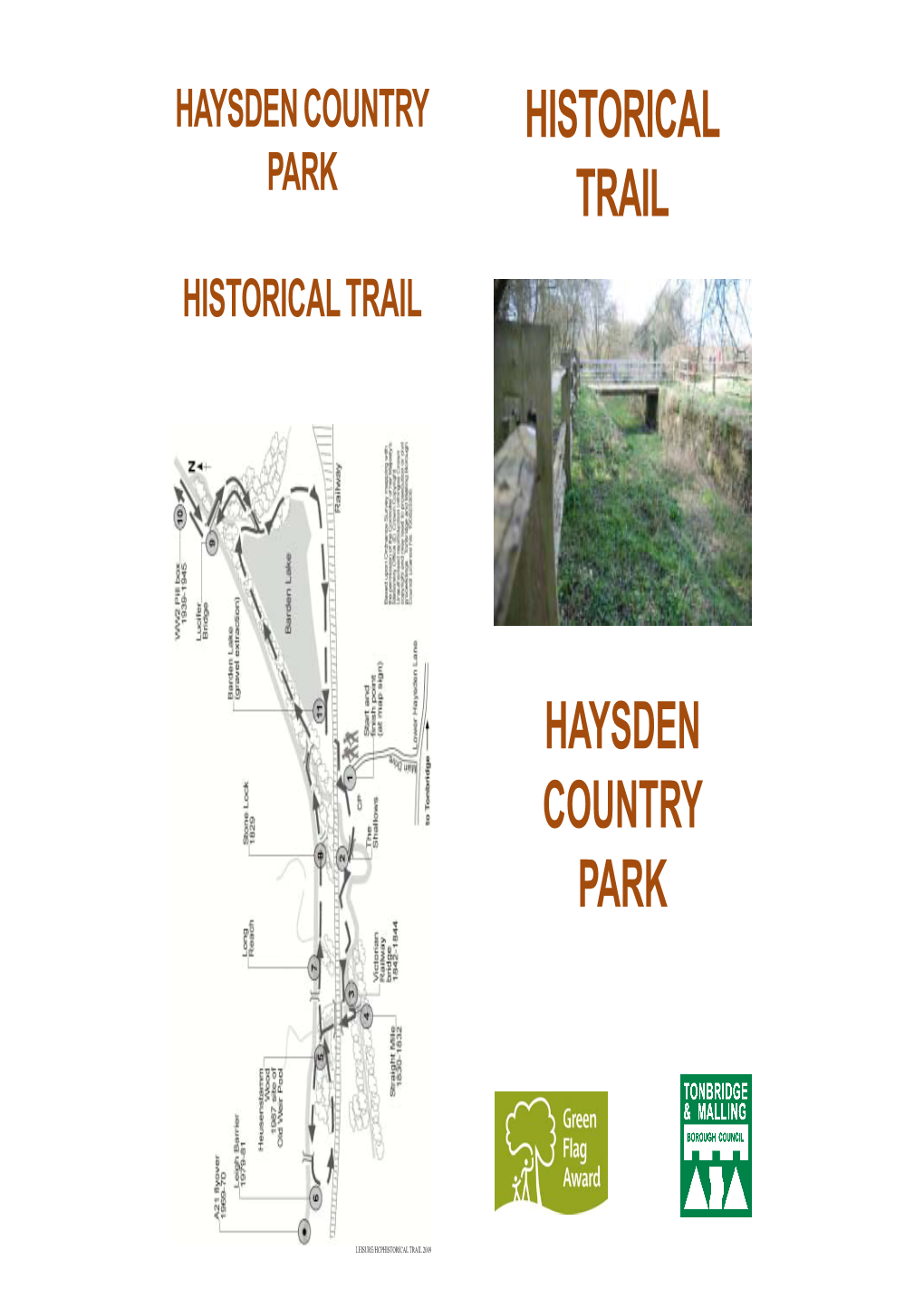 Haysden Country Park Historical Trail Leaflet Now Follow the Signs Back to the Car Park