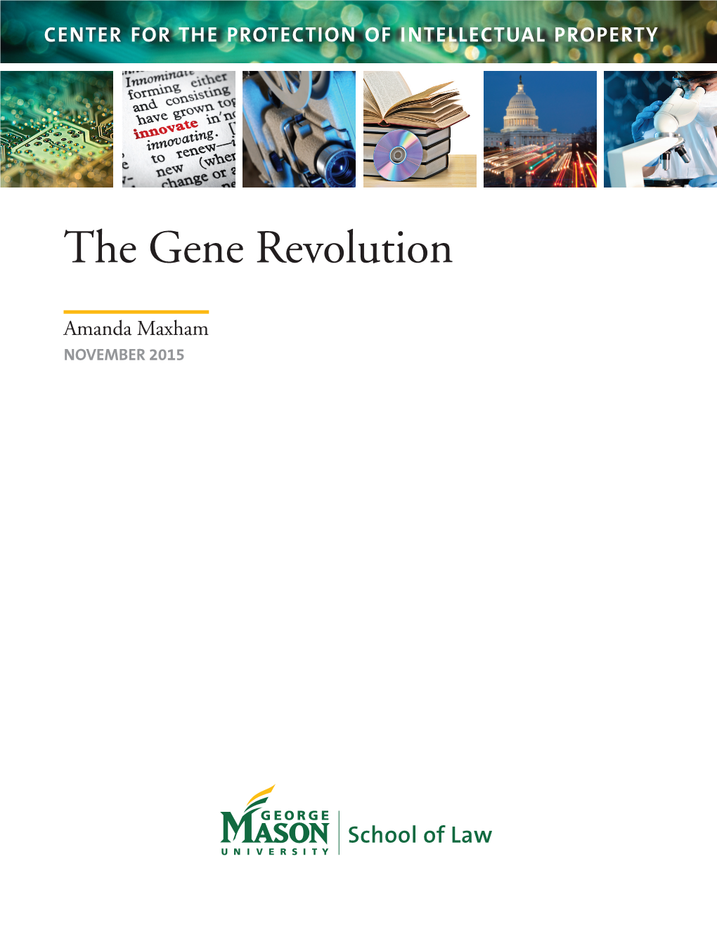 The Gene Revolution