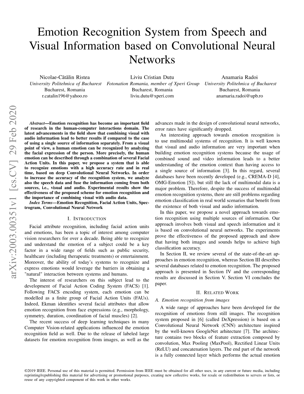 Emotion Recognition System from Speech and Visual Information Based on Convolutional Neural Networks