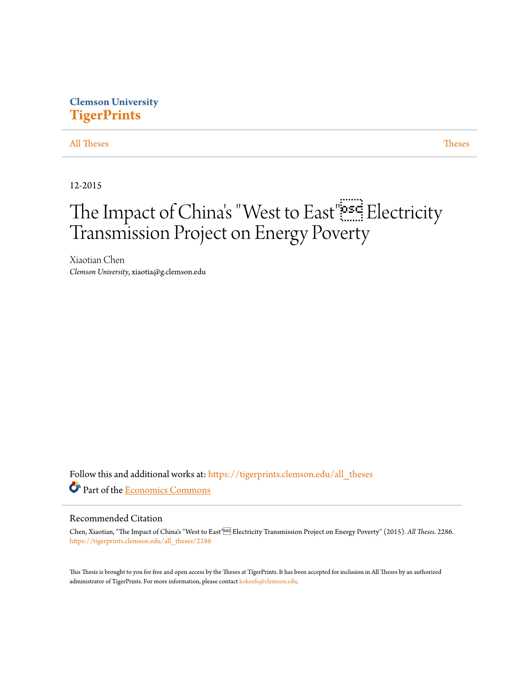 Electricity Transmission Project on Energy Poverty Xiaotian Chen Clemson University, Xiaotia@G.Clemson.Edu