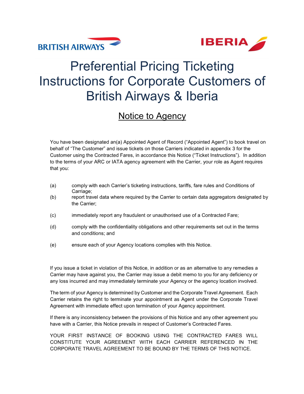 Preferential Pricing Ticketing Instructions for Corporate Customers of British Airways & Iberia Notice to Agency