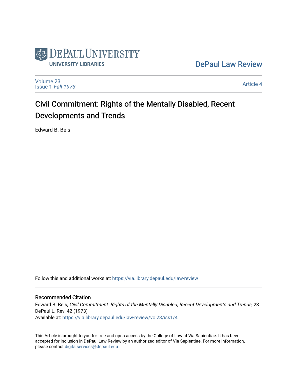 Civil Commitment: Rights of the Mentally Disabled, Recent Developments and Trends