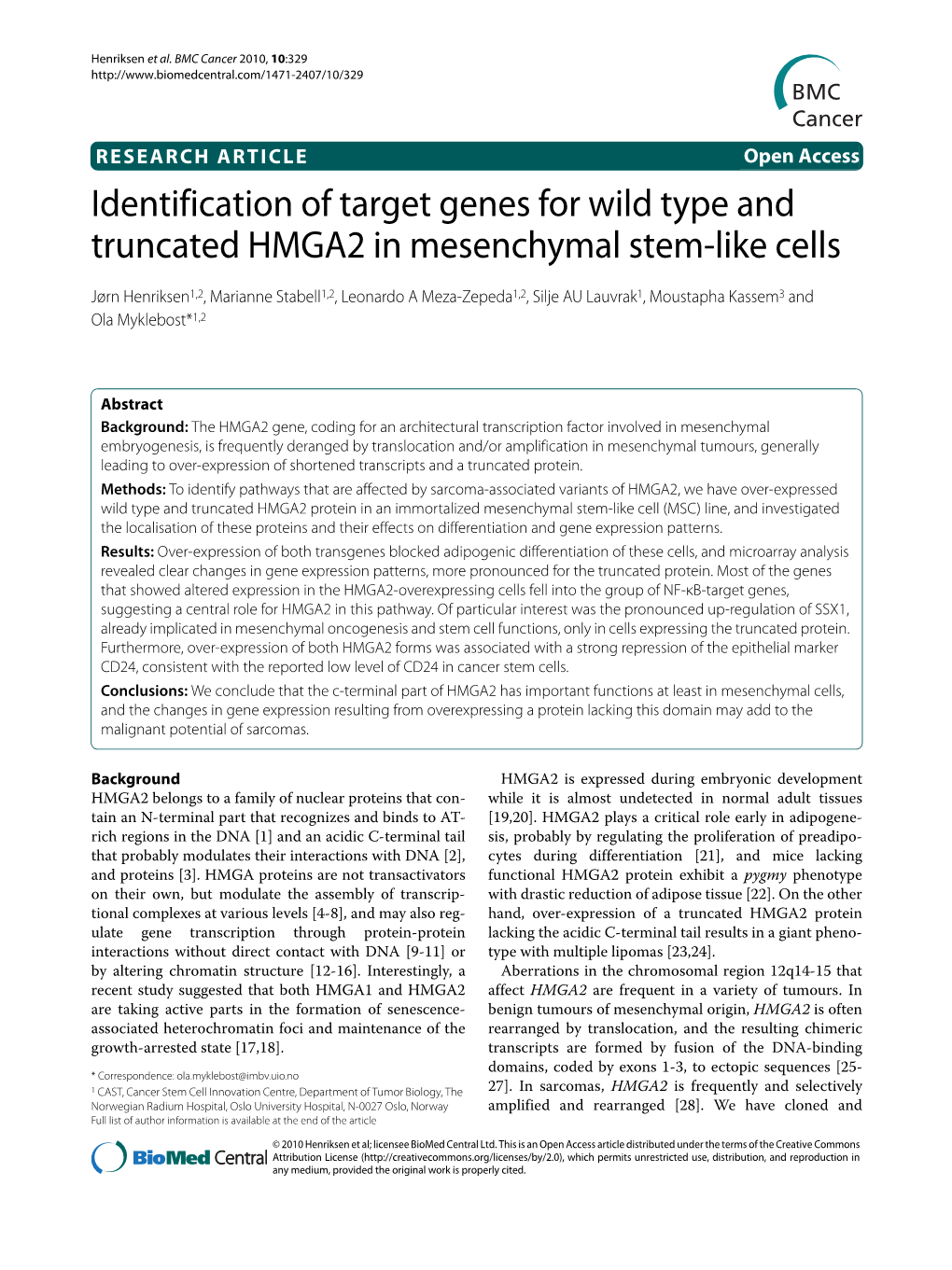 Identification of Target Genes for Wild Type and Truncated HMGA2 in Mesenchymal Stem-Like Cells BMC Cancer 2010, 10:329