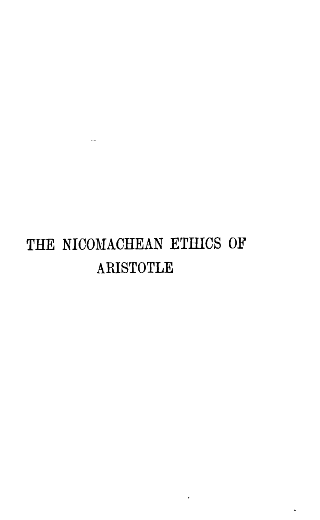 The Nicomachean Ethics of Aristotle