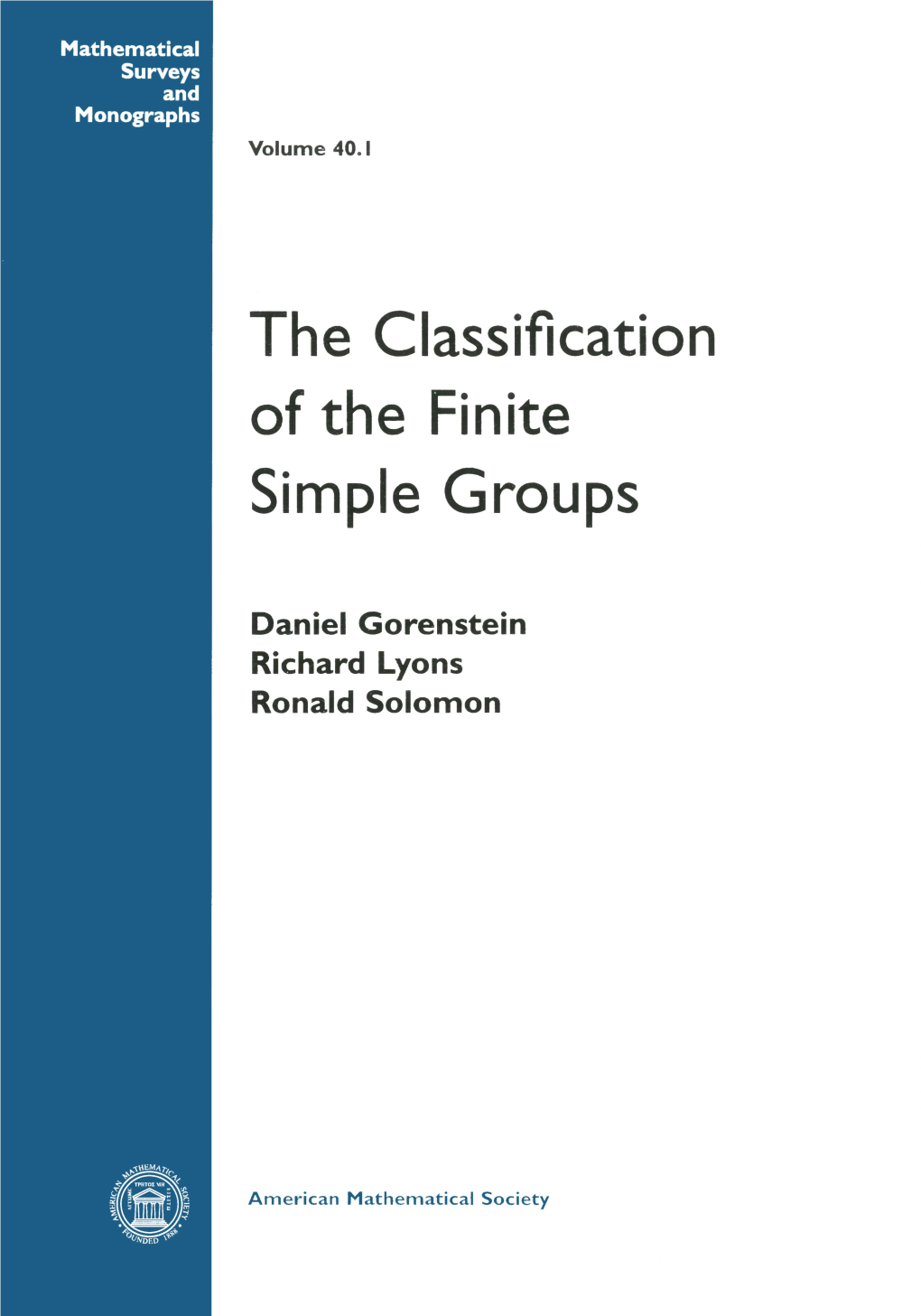 The Classification of the Finite Simple Groups