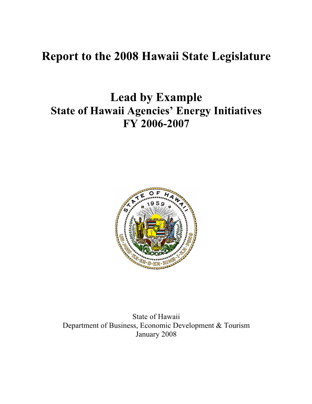 Lead by Example Report Fy 2007