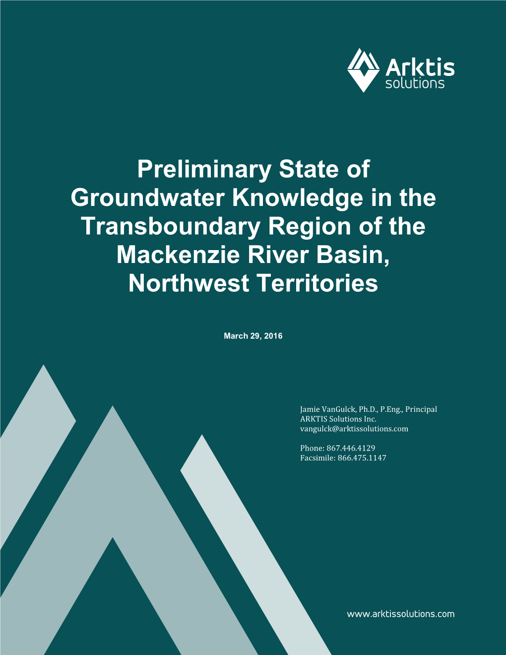Preliminary State of Groundwater Knowledge in the Transboundary Region of the Mackenzie River Basin, Northwest Territories