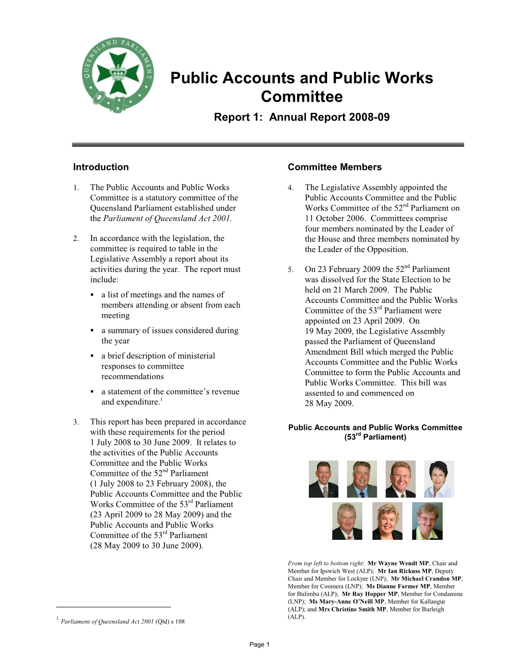 Public Accounts and Public Works Committee Report 1: Annual Report 2008-09