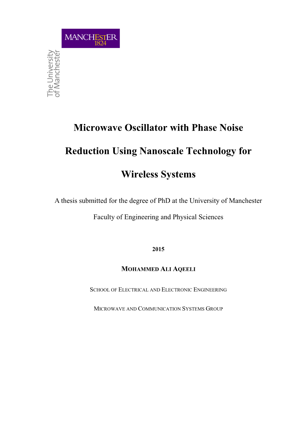 Microwave Oscillator with Phase Noise Reduction Using Nanoscale Technology for Wireless Systems M