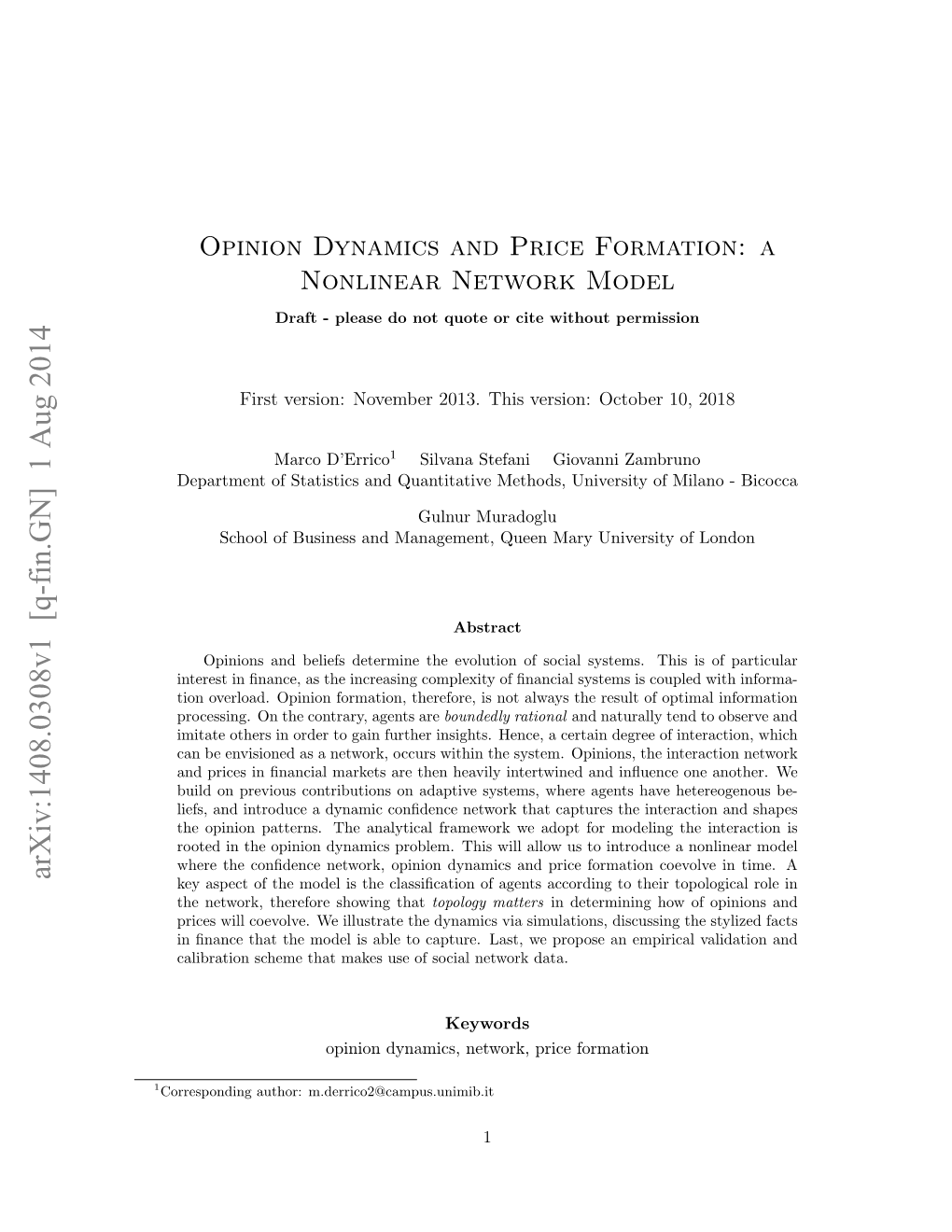 Opinion Dynamics and Price Formation: a Nonlinear Network Model Draft - Please Do Not Quote Or Cite Without Permission