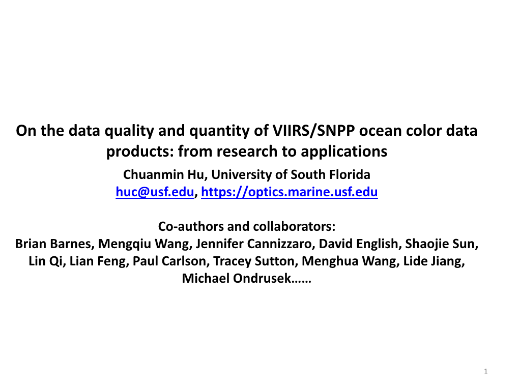 On the Data Quality and Quantity of VIIRS/SNPP Ocean