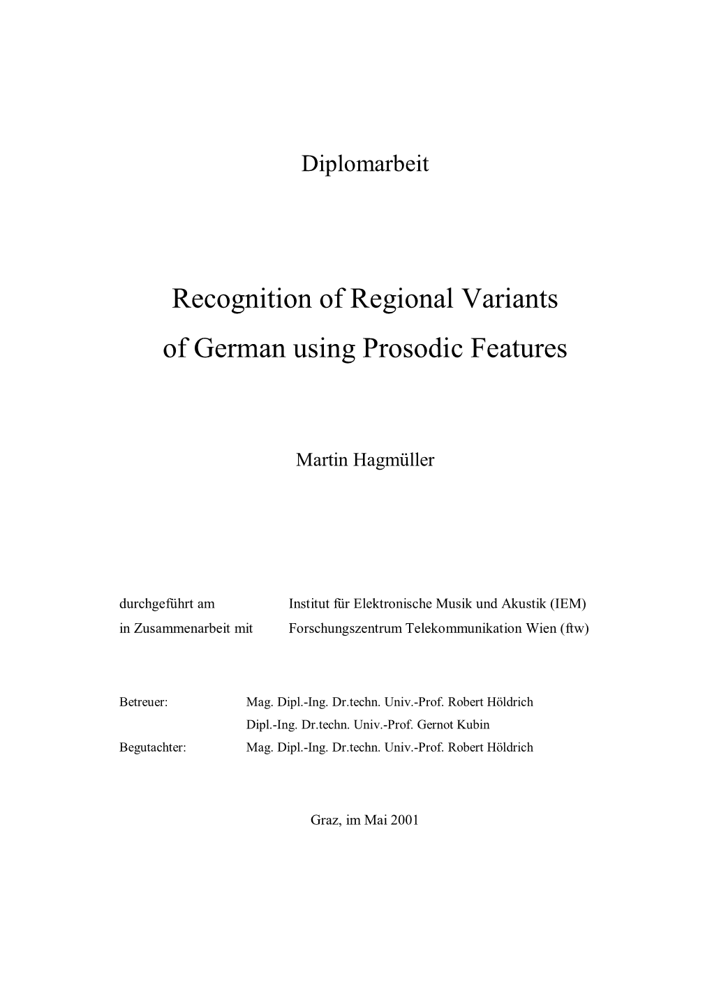 Recognition of Regional Variants of German Using Prosodic Features