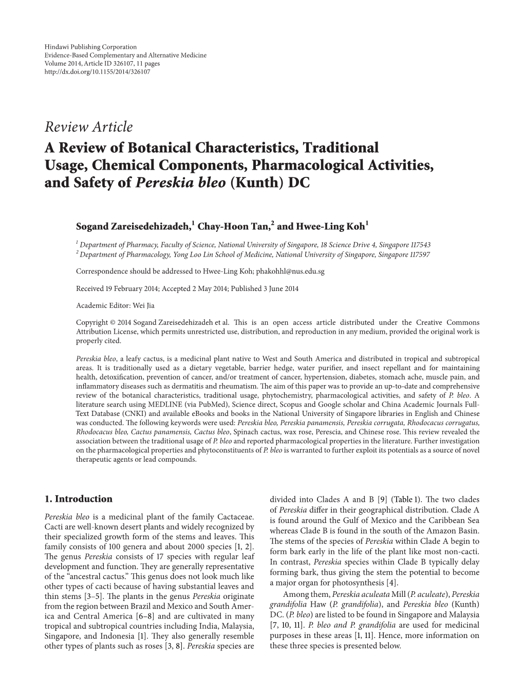 A Review of Botanical Characteristics, Traditional Usage, Chemical Components, Pharmacological Activities, and Safety of Pereskia Bleo (Kunth) DC