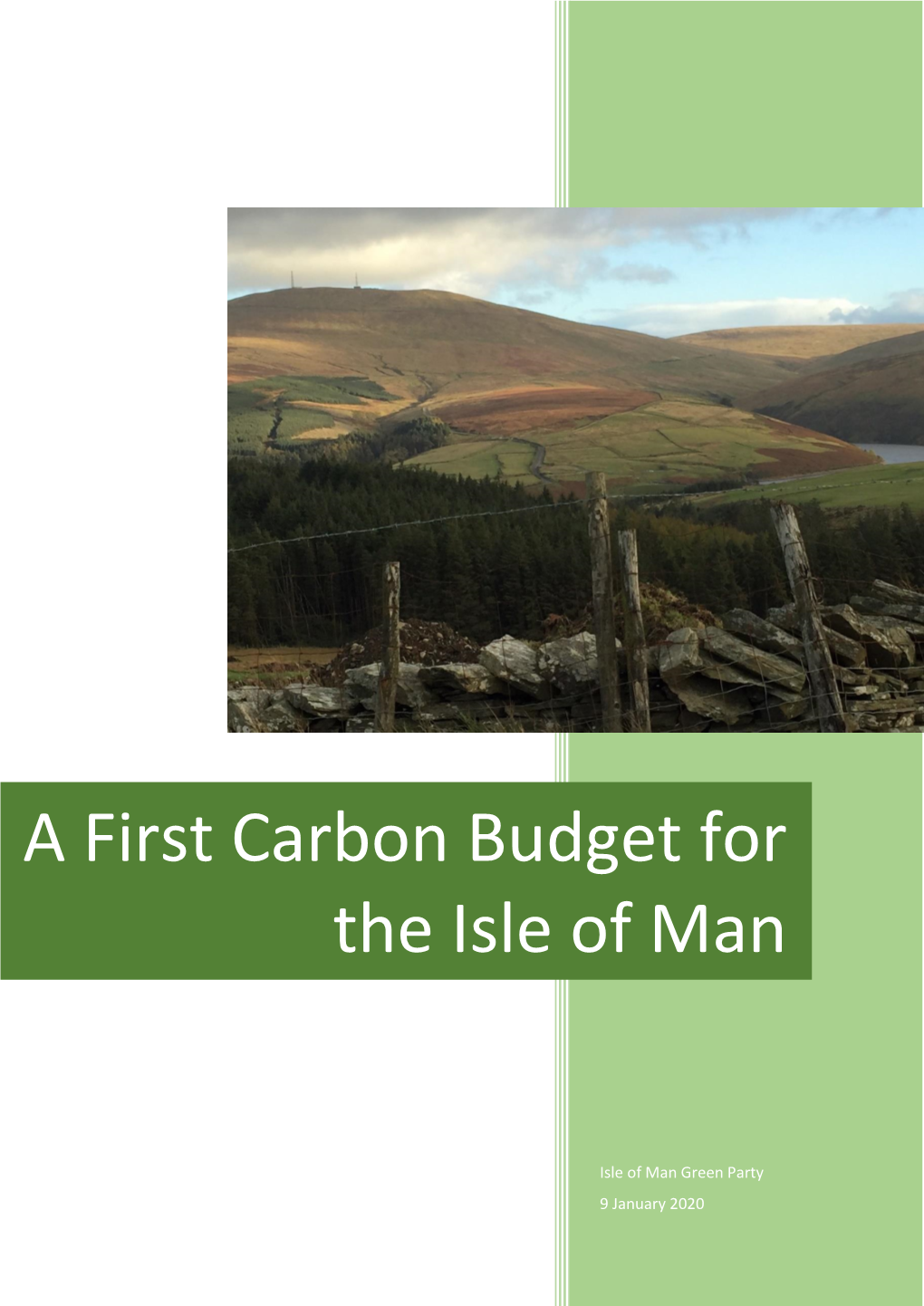 A First Carbon Budget for the Isle of Man