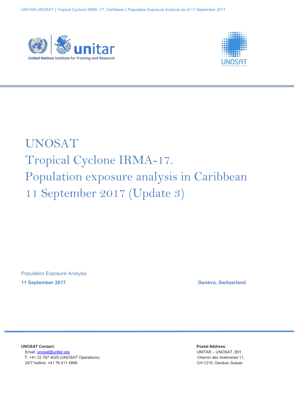 UNOSAT Tropical Cyclone IRMA-17. Population Exposure Analysis in Caribbean 11 September 2017 (Update 3)