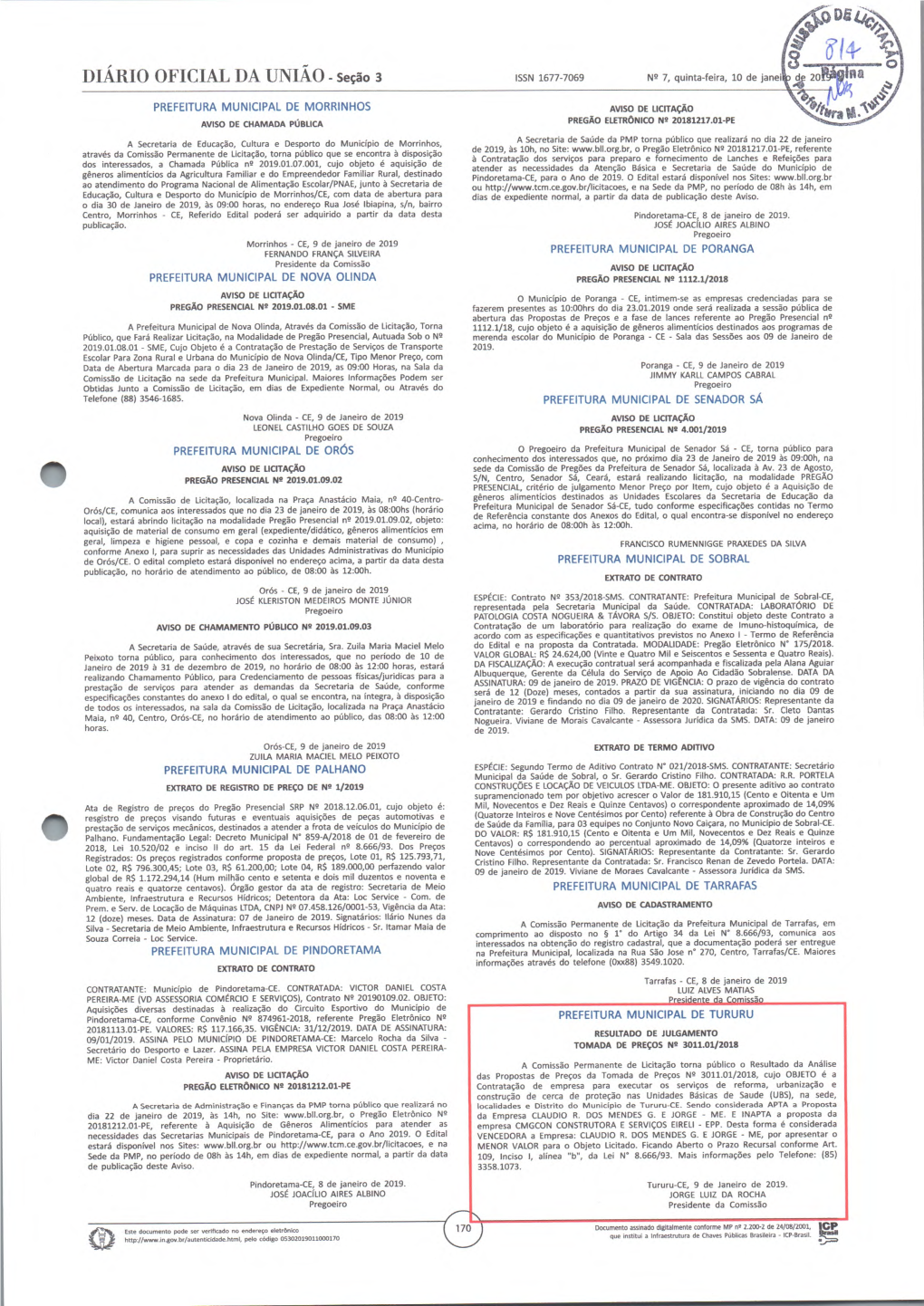 DIÁRIO OFICIAL DA UNIÃO - Seção 3 I5SN 1677-7069 N9 7, Quinta-Feira, 10 De Janei