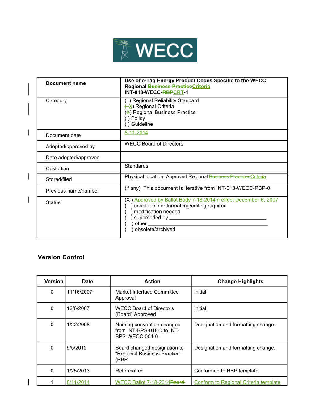 WECC-0106 INT-018-WECC-CRT-1 Product Codes - Redlined