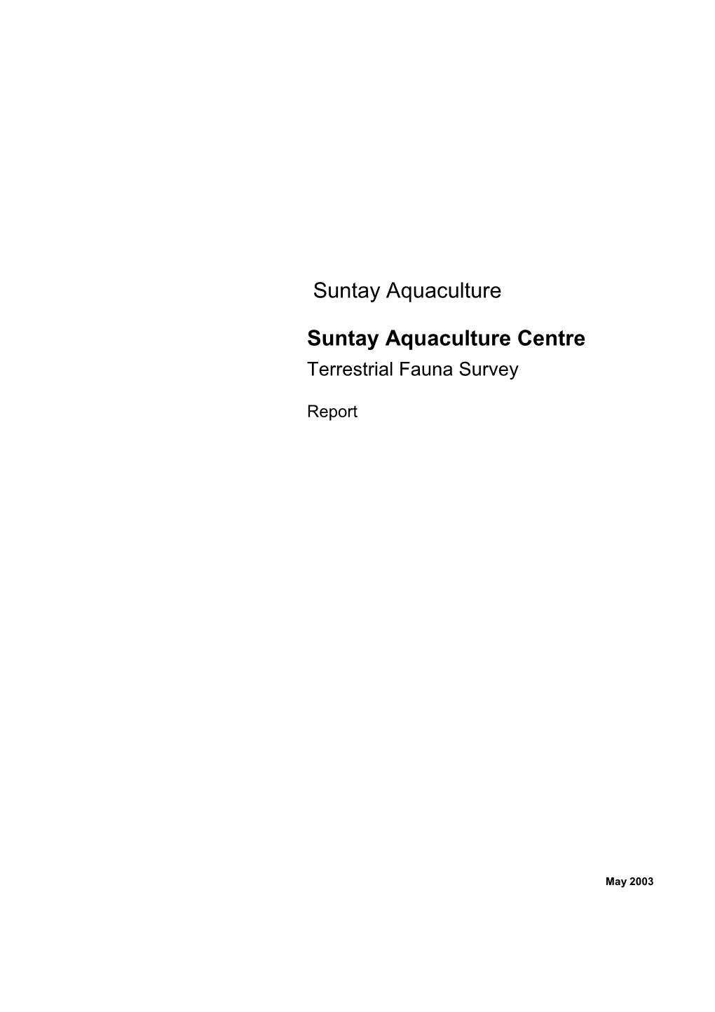 Suntay Aquaculture Centre Terrestrial Fauna Survey
